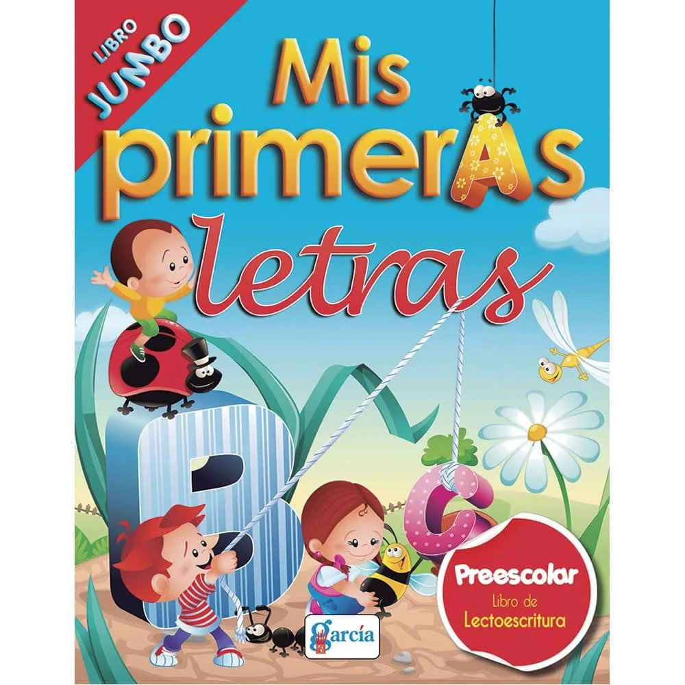 LIBRO P/ILUMINAR MIS PRIMERAS LETRAS JUMBO