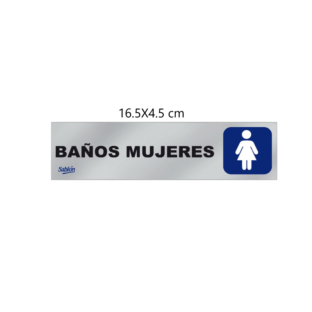 SEÑALAMIENTO C/ADHESIVO ''BAÑOS MUJERES'' 16.5X4.5 CM