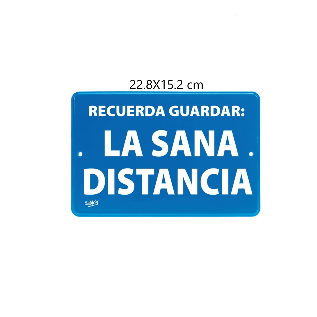 SEÑALAMIENTO SABLON ''GUARDA SANA DISTANCIA'' 22.8X15.2 CM