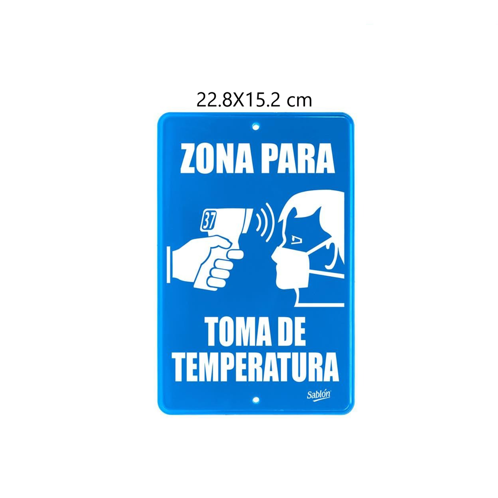 [AZO7851] SEÑALAMIENTO SABLON ''TOMA TEMPERATURA'' 22.8X15.2 CM