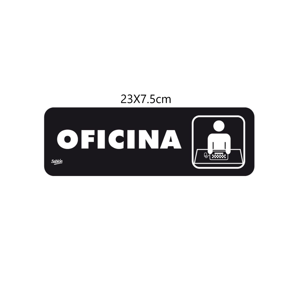 SEÑALAMIENTO ''OFICINA'' 23X7.5