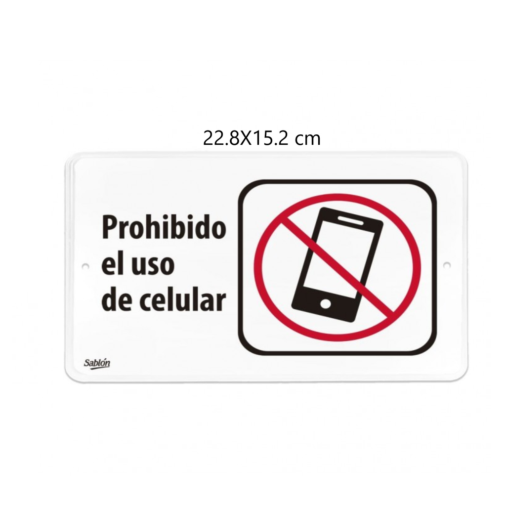 SEÑALAMIENTO ''PROHIBIDO EL USO DEL CELULAR''