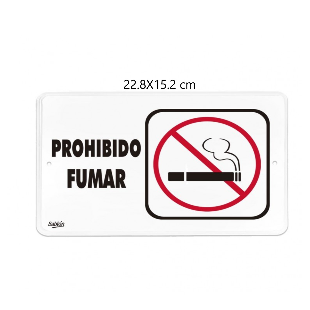 SEÑALAMIENTO ''PROHIBIDO FUMAR'' 22.8X15.2 CM