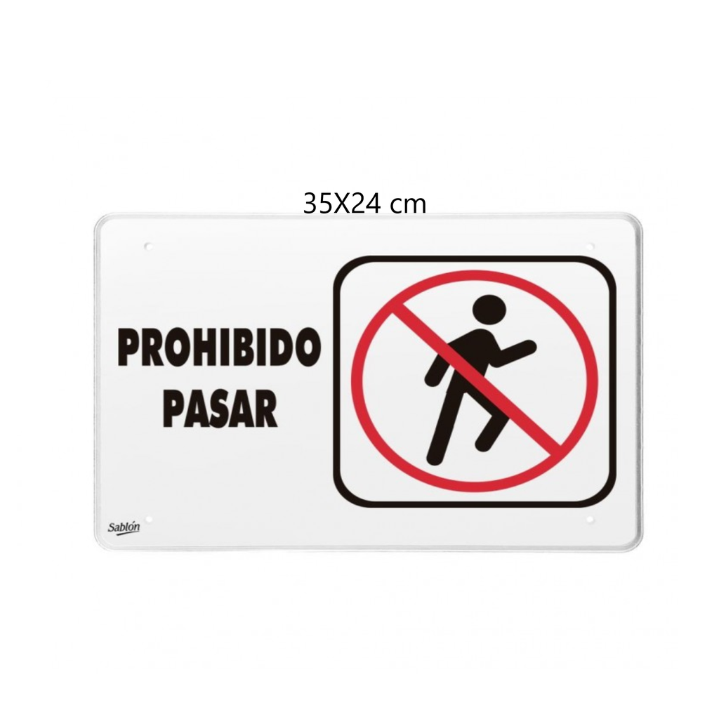 SEÑALAMIENTO ''PROHIBIDO PASAR'' 35X24 CM