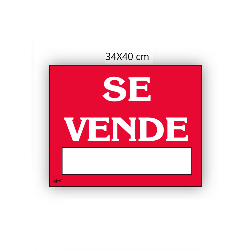 SEÑALAMIENTO ''SE VENDE'' 34X40 CM