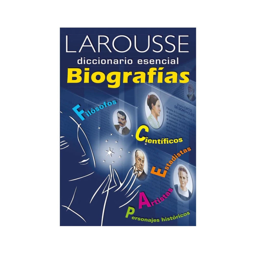 [LAR1155] DICCIONARIO LAROUSSE ESENCIAL BIOGRAFIA