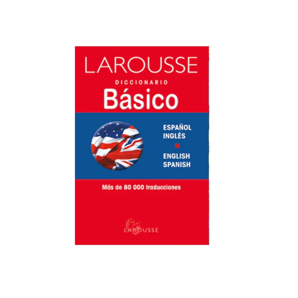 DICCIONARIO LAR. BASICO INGLES ESPAÑOL