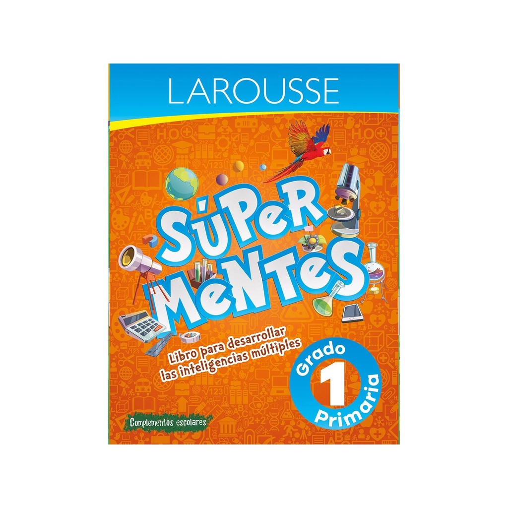 LIBRO SUPER MENTES PREESCOLAR 1 LAROUSSE