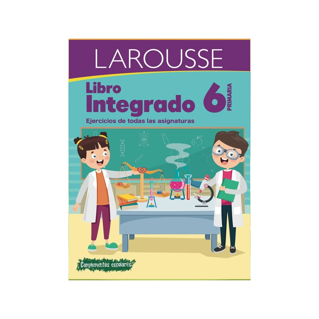 LIBRO INTEGRADO LAROUSSE 6TO DE PRIMARIA