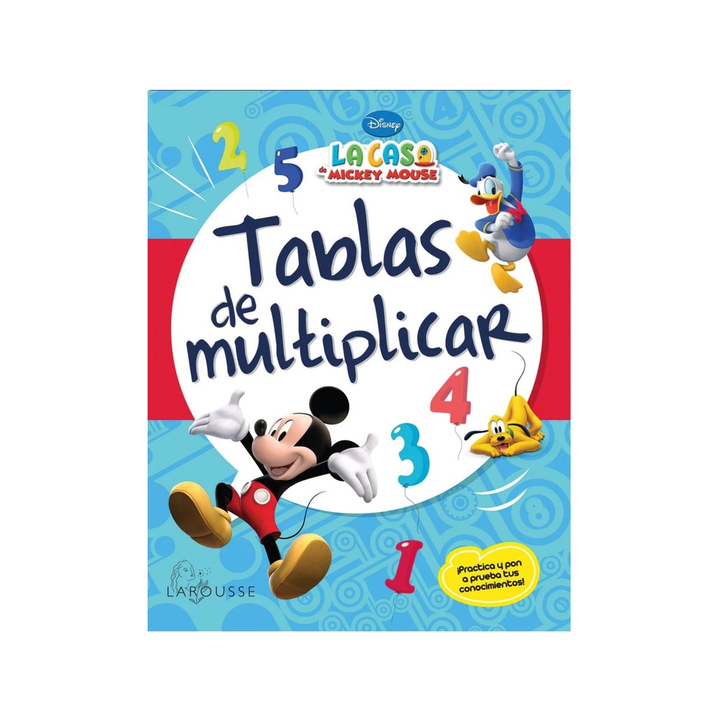 TABLAS DE MULTIPLICAR MICKEY Y SUS AMIGOS